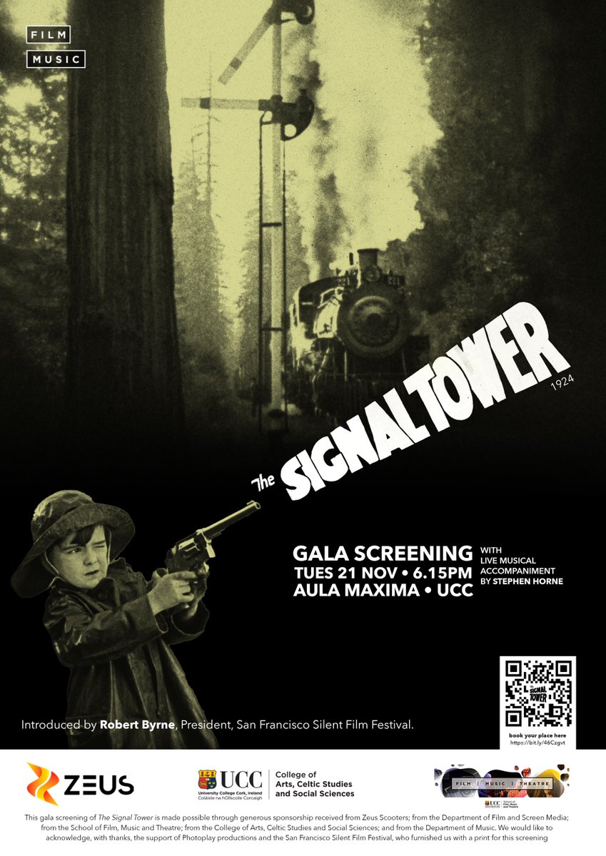 Join us Nov. 21 at 6.15pm for special screening of Clarence Brown's The Signal Tower, introd. by Robert Byrne of @sfsilentfilm , accompanied by live performance by@stephenstumm. Thanks to Photoplay, @Zeus_Scooters @ucccreates @MusicUCC @CACSSSResearch1 >ucc.ie/en/fmt/film/ne…