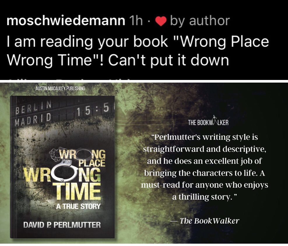 davepperlmutter's tweet photo. Message on @instagram 🙏

“I am reading your book #WrongPlaceWrongTime! Can’t put it down.”

⭐️⭐️⭐️⭐️⭐️⭐️⭐️⭐️⭐️⭐️⭐️⭐️⭐️

Now #authors, post a #bookreview and be #shameless on #ShamelessSelfPromoMonday, go…..

https://t.co/WNqKMejmOr ✍🏼

#bookboost #TrueStory #bookbangs #IARTG #BooksWorthReading #BOOKSPOTLIGHT #AuthorsOfTwitter @AlisonCuddy79 @goldenmileprods 🎬