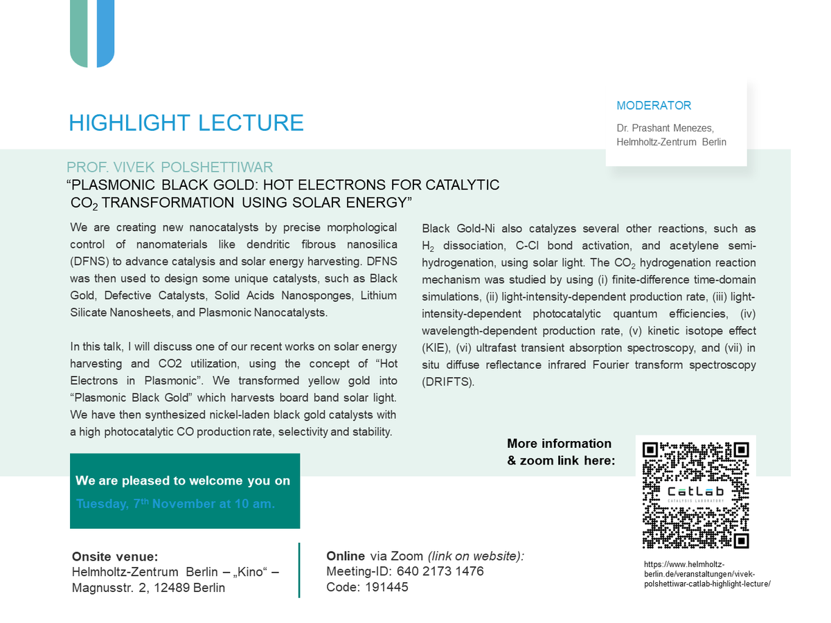Prashanth W. Menezes (@energycatlab) on Twitter photo Vivek Polshettiwar <a href="/VPolshettiwar/">Vivek Polshettiwar</a>, from <a href="/TIFRScience/">Tata Institute of Fundamental Research</a>, is delivering a #Catlab highlight lecture tomorrow, on the 7th of Nov, at <a href="/HZBde/">Helmholtz-Zentrum Berlin</a> "Kino" – Magnusstr. 2, 12489 Berlin. Both on-site and online participation is possible.
More info: helmholtz-berlin.de/veranstaltunge…
See you there! Vivek Polshettiwar <a href="/VPolshettiwar/">Vivek Polshettiwar</a>, from <a href="/TIFRScience/">Tata Institute of Fundamental Research</a>, is delivering a #Catlab highlight lecture tomorrow, on the 7th of Nov, at <a href="/HZBde/">Helmholtz-Zentrum Berlin</a> "Kino" – Magnusstr. 2, 12489 Berlin. Both on-site and online participation is possible.
More info: helmholtz-berlin.de/veranstaltunge…
See you there!