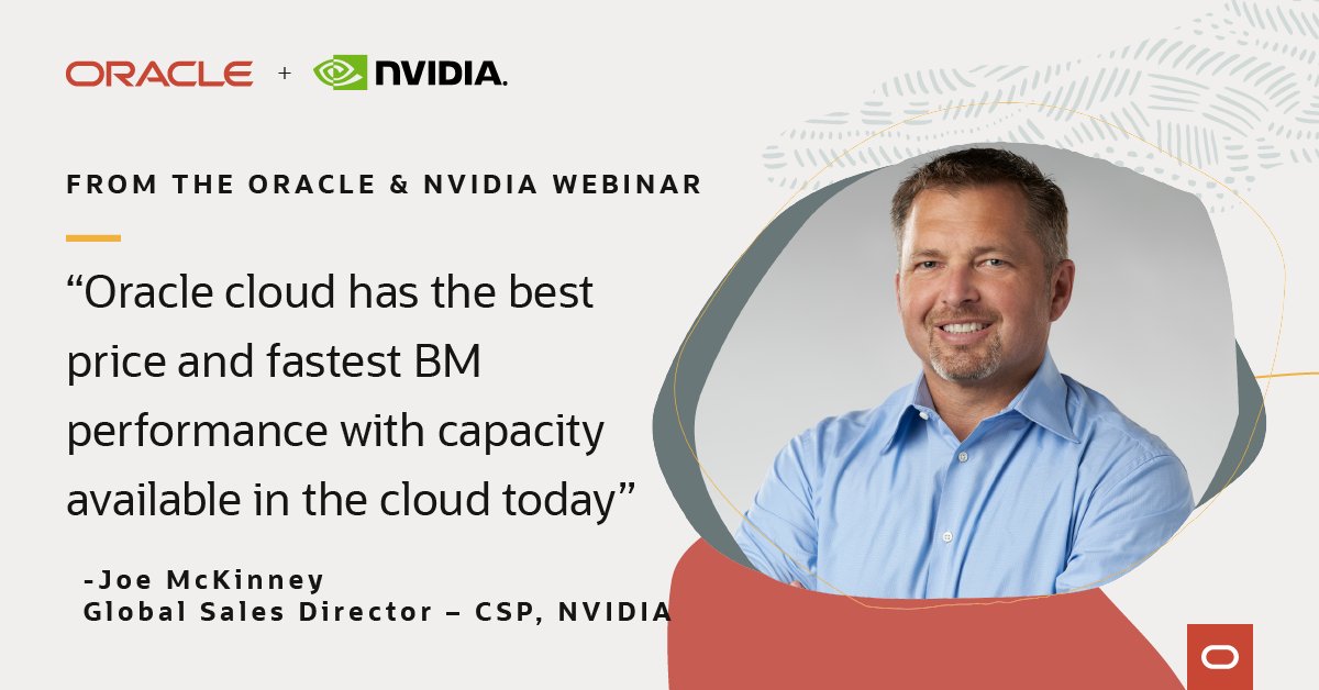 ShubhadeepB's tweet photo. Did you know that @OracleCloud has the best price and fastest #BM performance with capacity available in the #cloud today? That's what @nvidia's Global Sales Director, @mckjoe says in our latest webinar. 

Watch now to find out more: https://t.co/wBkLEFHjSZ

#GenerativeAI #AI https://t.co/Qe8hamtE9o