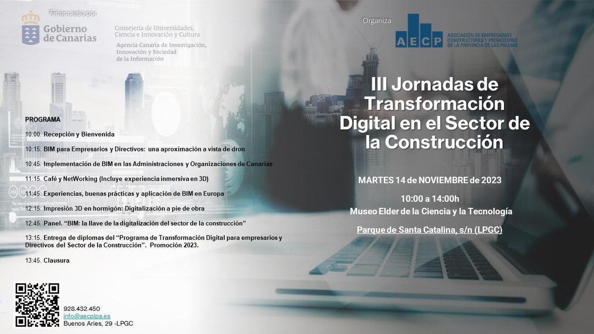 LpaAecp's tweet photo. 🏗 III Jornadas de Transformación Digital del Sector de la Construcción en #GranCanaria, financiado por
@agenciaiisi 

📆Martes 14 de NOVIEMBRE
🕙10:00-14:00 
📍@museoelder (Parque de Santa Catalina, s/n)

Información e inscripción:https://t.co/FwX4hTmc15 https://t.co/GN4uJwtCaR