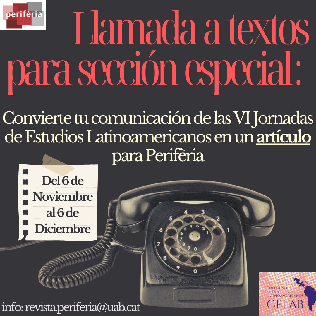 UAB_Periferia's tweet image. 📢En colaboración con @colectivo_celab te invitamos a presentar tu comunicación de las #VIJEL a PERIFÈRIA.

🗓️Del 6 de noviembre al 6 de diciembre.
📤 Envío a través de la plataforma: revistes.uab.cat/periferia
🌟 Sección especial VI JEL: Occidentes Subalternos