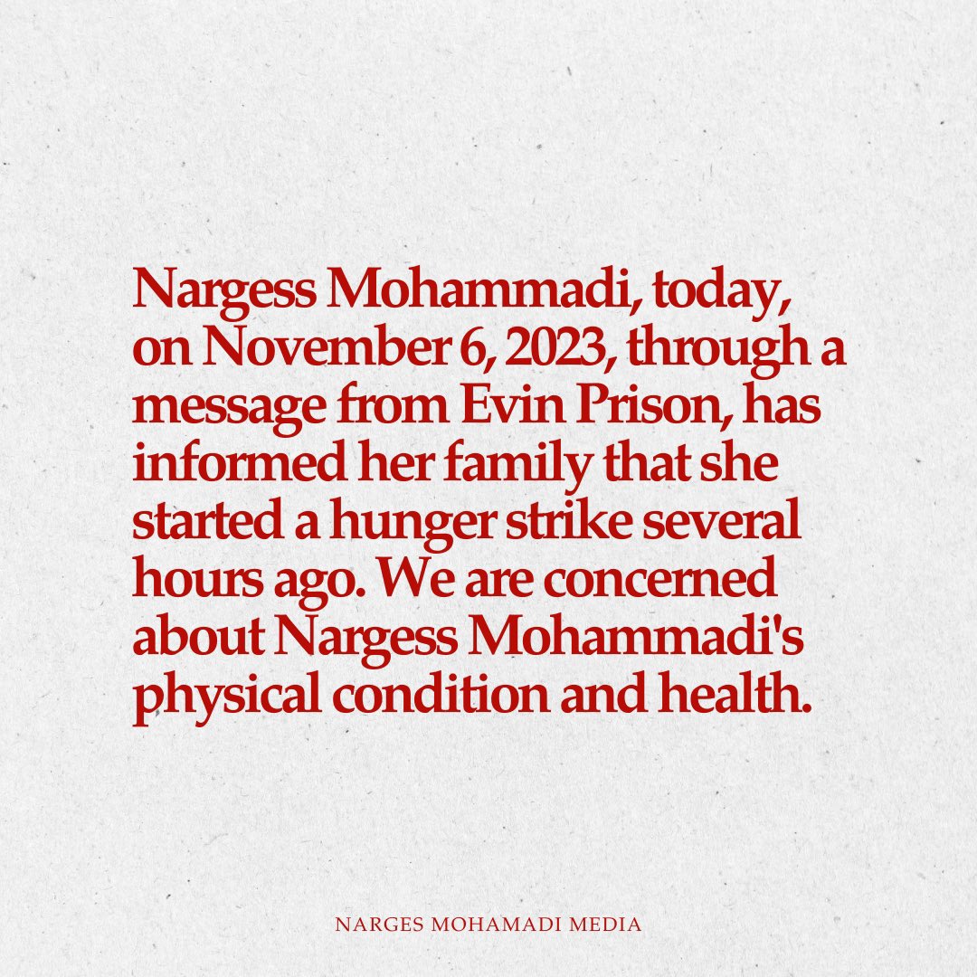 nargesfnd's tweet photo. Nargess Mohammadi, today, on November 6, 2023, through a message from Evin Prison, has informed her family that she started a hunger strike several hours ago. We are concerned about Nargess Mohammadi's physical condition and health.
#NargesMohammadi #freenarges https://t.co/hBCgo53oSD