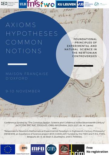 'Axioms, Hypotheses, Common Notions: Foundational Principles of Experimental and Natural Science in the Newtonian Controversies' On 9 & 10 November 2023, @MFOxford mfo.web.ox.ac.uk/event/conferen… An event co-organised by the NOTCOM ERC Project & RENEW18 (@KU_Leuven)