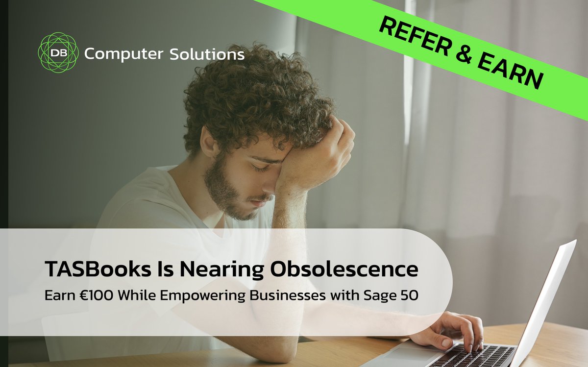 DB_Comp's tweet photo. Don't Miss Out! #TASBooks Is Nearing Obsolescence - Earn €100 While Empowering Businesses with #Sage50!

Connect with DB Computer Solutions now with your #referrals and start earning €100!

Contact us at 061 480980 or via email at info@dbcomp.ie.

#UpgradeToSage50 #Rewards https://t.co/hcKZkuDQNt