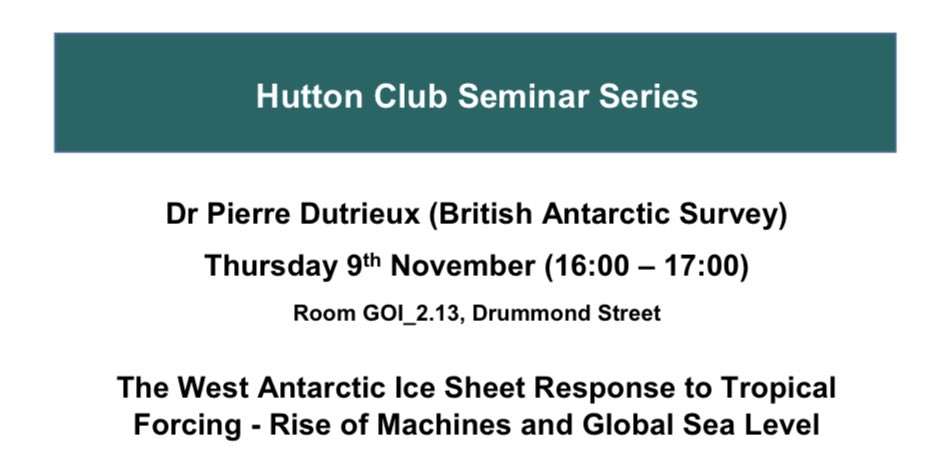 The Hutton Club (@huttonclub) on Twitter photo ‼️ Hutton Club Thu 9th November ‼️
This week we will be joined by Dr Pierre Dutrieux from <a href="/BAS_News/">British Antarctic Survey 🐧</a> ! Join us at 16:00 for Pierre’s talk entitled ‘The West Antarctic Ice Sheet Response to Tropical Forcing - Rise of Machines and Global Sea Level’ 🧊<a href="/GeosciencesEd/">School of GeoSciences @ University of Edinburgh</a> <a href="/EdinGlaciology/">Edinburgh Glaciology</a> ‼️ Hutton Club Thu 9th November ‼️
This week we will be joined by Dr Pierre Dutrieux from <a href="/BAS_News/">British Antarctic Survey 🐧</a> ! Join us at 16:00 for Pierre’s talk entitled ‘The West Antarctic Ice Sheet Response to Tropical Forcing - Rise of Machines and Global Sea Level’ 🧊<a href="/GeosciencesEd/">School of GeoSciences @ University of Edinburgh</a> <a href="/EdinGlaciology/">Edinburgh Glaciology</a>