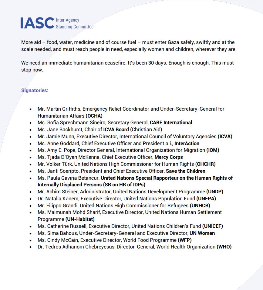 𝙒𝙚 𝙣𝙚𝙚𝙙 𝙖𝙣 𝙞𝙢𝙢𝙚𝙙𝙞𝙖𝙩𝙚 𝙝𝙪𝙢𝙖𝙣𝙞𝙩𝙖𝙧𝙞𝙖𝙣 𝙘𝙚𝙖𝙨𝙚𝙛𝙞𝙧𝙚. 𝙄𝙩’𝙨 𝙗𝙚𝙚𝙣 𝙩𝙝𝙞𝙧𝙩𝙮 𝙙𝙖𝙮𝙨. 𝙀𝙣𝙤𝙪𝙜𝙝 𝙞𝙨 𝙚𝙣𝙤𝙪𝙜𝙝. 𝙏𝙝𝙞𝙨 𝙢𝙪𝙨𝙩 𝙨𝙩𝙤𝙥 𝙣𝙤𝙬. Heads of 18 UN agencies & NGOs issue a joint statement on #Gaza.