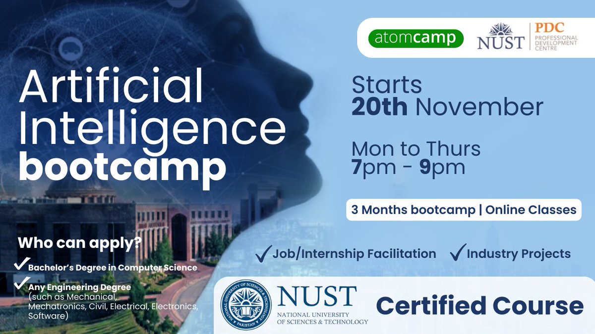 nustpdc's tweet photo. With great pleasure, we unveil the news of the upcoming three-month AI Bootcamp brought to you by the @nustpdc  in collaboration with @atomcamp .
To register, visit us at https://t.co/squoIiGFvF
info@pdc.nust.edu.pk or give us a call at 0305 8529979.
 #nustpdc #atomcamp  #AI https://t.co/HclrQ6IzPz