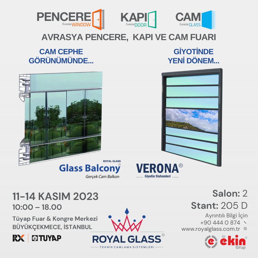 ozekingrup's tweet photo. 11-14 Kasım 2023 tarihlerinde #İstanbul #TÜYAP #Fuar ve Kongre Merkezinde gerçekleşecek #Avrasya #Pencere, #Kapı ve #Cam Fuarında;
2. Salon, 205 D nolu standımızda siz değerli misafirlerimizi ağırlamaktan mutluluk duyacağız.
#ÖzEkinGrup
#RoyalGlass TCS
#KräftZunde
📞 444 0 874 https://t.co/epWXEaSdBb
