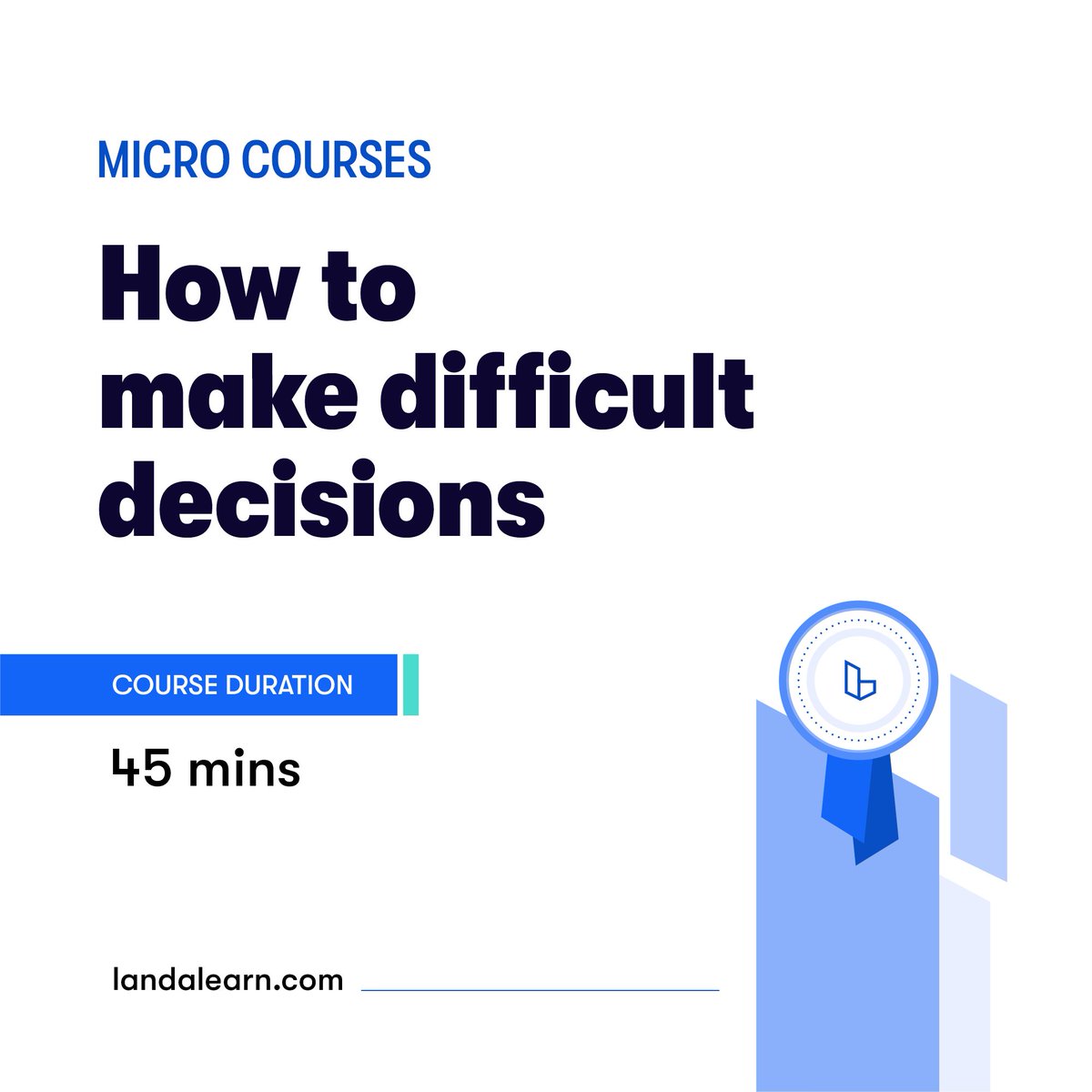 landahq's tweet image. Every choice shapes your journey! Join our new micro course on Mastering Decision-Making and make tough choices with confidence. Visit landalearn.com to get started. 

 #DifficultDecisions #MicroCourses #LearningandDevelopment