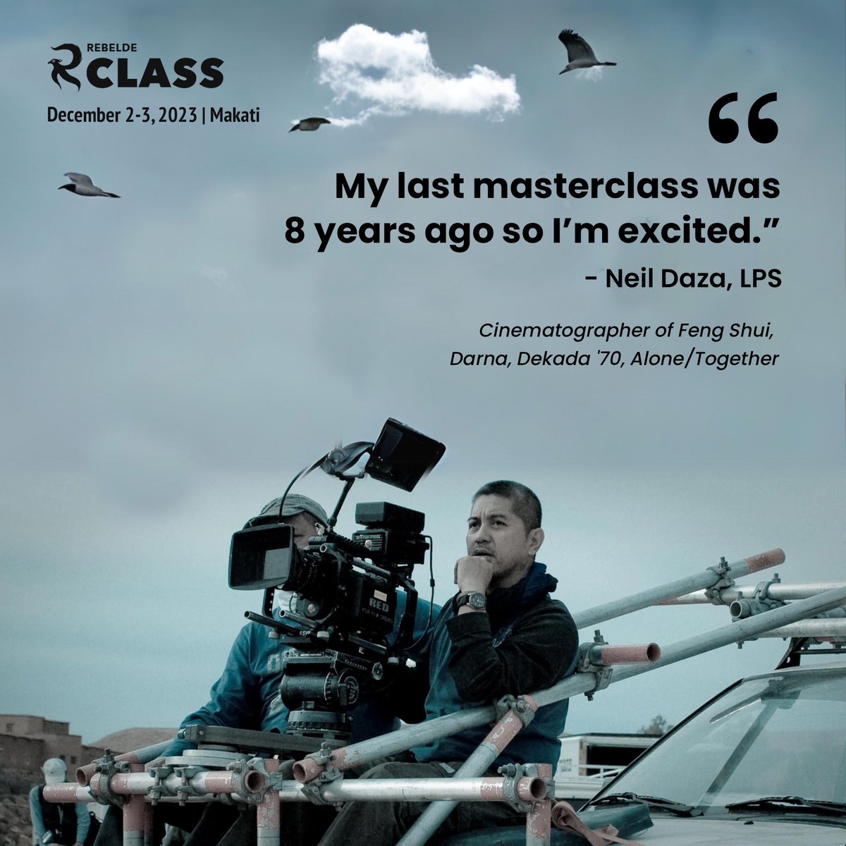 rebeldeph's tweet photo. It's been 8 years since Neil Daza's last masterclass – a true master in Filipino cinema is ready to share his expertise again.

🔗 Enroll here: https://t.co/pktOAnD7X1
🚨 Secure your Early Bird Discount of P1,000 – valid only until November 10th!

#10YearsOfRebelde https://t.co/D1ZoHhZ5x7