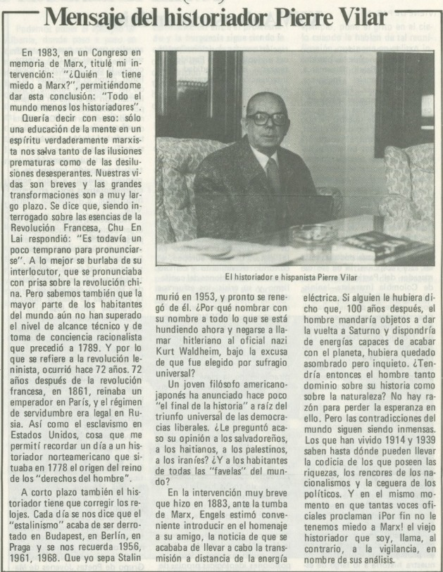 soplapollas666's tweet photo. Artículo breve de Pierre Vilar (marxista-leninista, autor del libro de historia de España más famoso del mundo) para Vanguardia Obrera en homenaje al 25 aniversario de la fundación del PCE (m-l) en 1989. El filosofo mencionado es el neoliberal Francis Fukuyama https://t.co/PmYERF2D9L