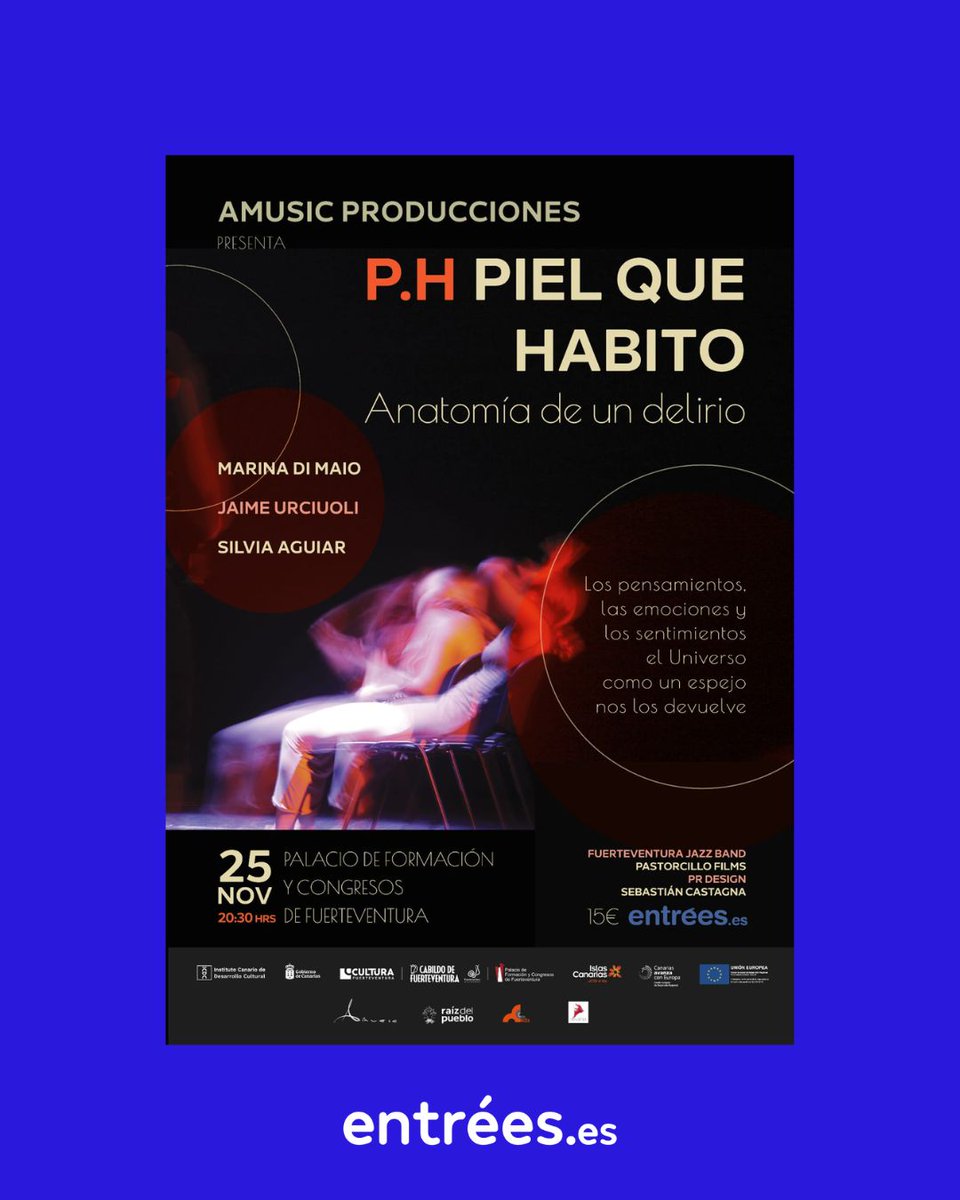 🎭 P.H PIEL QUE HABITO: Anatomía de un delirio 🎭 Una obra de teatro musical documental que se adentra en el subconsciente de Luna, una cantante de jazz con inclinaciones paranoicas.

📅 25/11 - 20:30
📍Fuerteventura

¡Entradas a la venta! 🎟️entrees.es/evento/ph-piel…