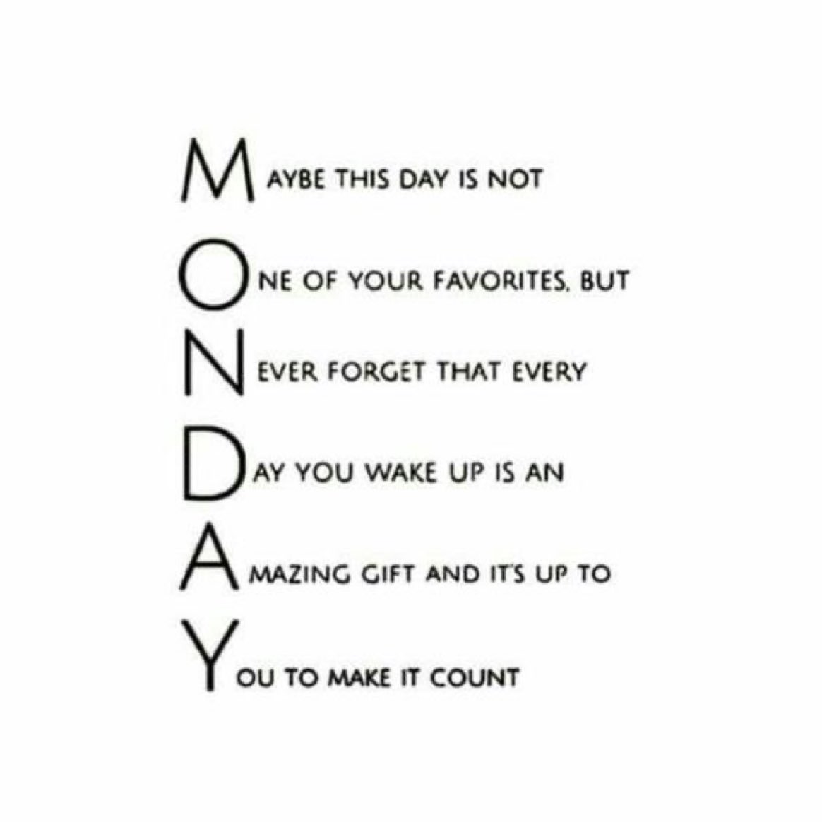 EyeKonik's tweet photo. I reconsider Monday now. Make every single day count no matter what day it is. Blessed to get up &amp; go every day. #mondaymotivation
#EYEKONIK https://t.co/c8EyGHC14S