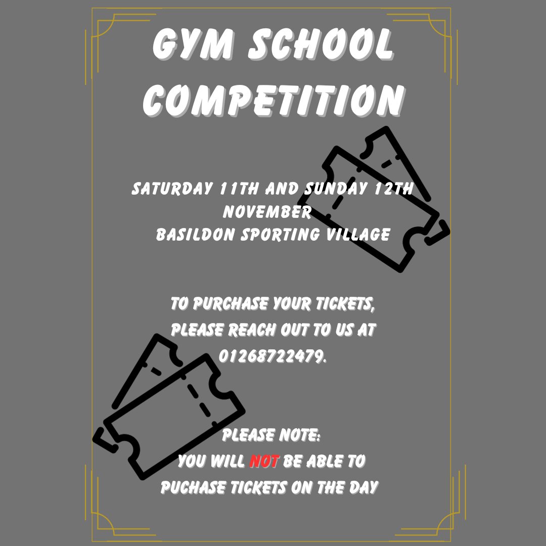 GYM SCHOOL COMPETITION 🏆 To purchase your tickets, please give the office a call: 01268722479 LIMITED SPACES! We can't wait to see you all there!