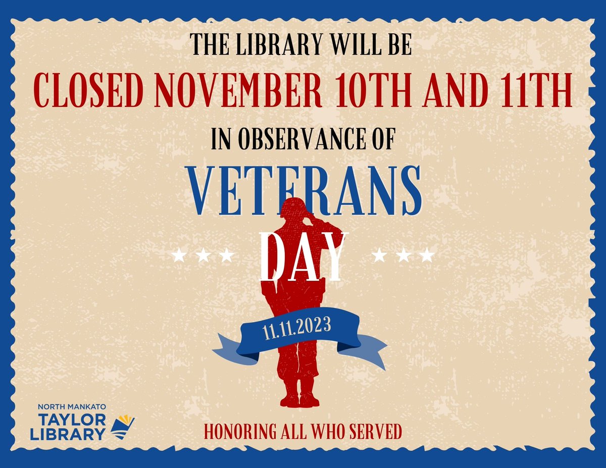 We will be closed this Friday (11/10) AND Saturday (11/11).