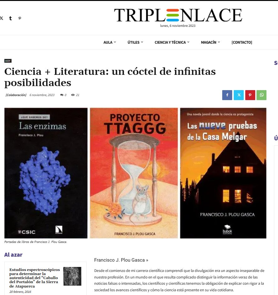 Hoy han publicado en la web <a href="/Triplenlace/">Triplenlace</a> del Prof. José Mª Gavira <a href="/UNED/">UNED</a> un artículo que he escrito sobre ciencia 🧪y literatura📚
Agradecido por la oportunidad de contribuir a este magnífico portal educativo 
triplenlace.com/2023/11/06/cie…
<a href="/ICP_CSIC/">Instituto de Catálisis y Petroleoquímica (CSIC)</a> <a href="/CSICdivulga/">CSIC Divulga</a> <a href="/divulgaUNED/">UCC UNED</a>