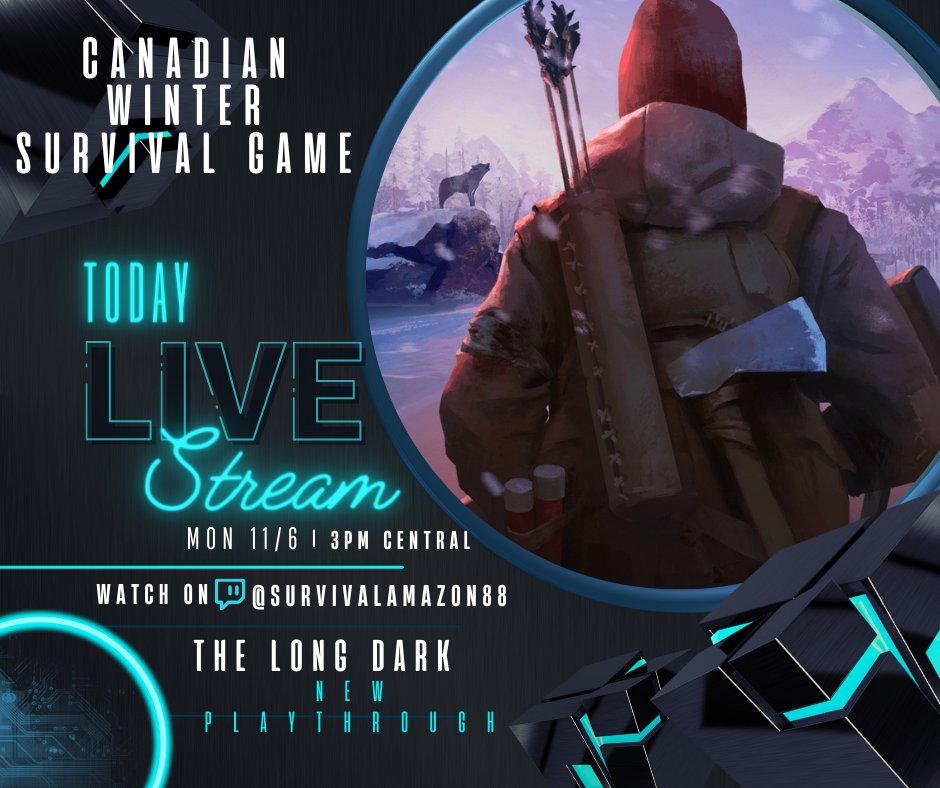 SAmazon88's tweet photo. Restarting a new #PlayThrough of #TheLongDark this afternoon! If you don't know the game, come watch! 3pm central #Twitch #Gamer #gamingcommunity #Survival #Hinterland #Canadian #Winter at SurvivalAmazon88 on Twitch! https://t.co/Hmo4zvIRGv