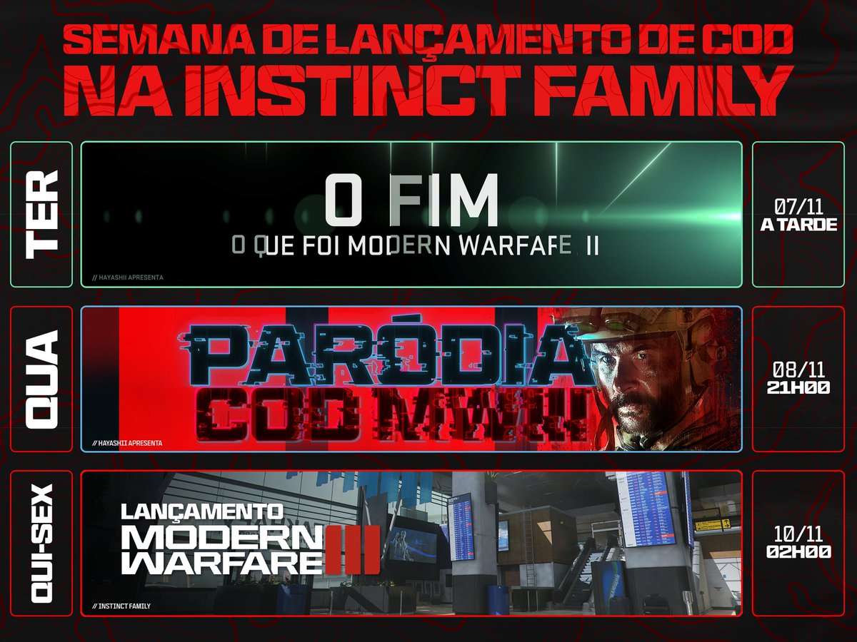 InstinctFamily's tweet photo. É SEMANA DE LANÇAMENTO DO #MWIII e só se fala em outra coisa!!!

Mas se você quer saber o que vai rolar ao longo da semana, tem o gabarito aqui pra vocês: https://t.co/AevPTWm4WO