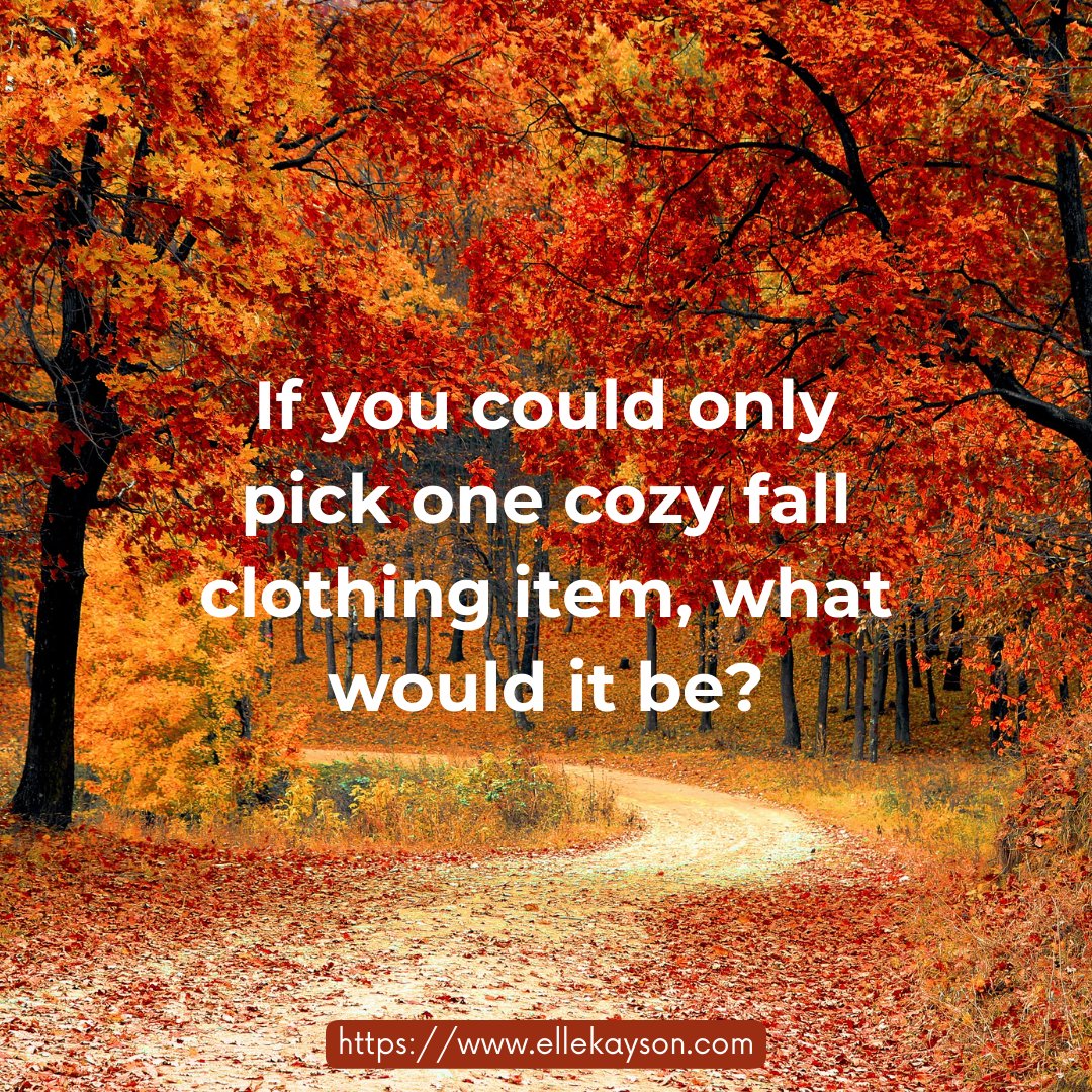 ElleKayson's tweet photo. If you could only pick one cozy fall clothing item, what would it be?
#ellekayson #cozyclothes #fallclothes https://t.co/6i9ahMGrlc