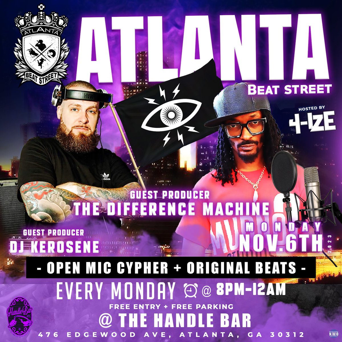 4IZE (@4ize) on Twitter photo 2NITE at HandleBar
🎤 open mic cypher + original beats 🥁
w/ 4-IZE + <a href="/DjKerosene/">DJKerosene</a> & guest producer <a href="/DiffMachine/">TheDifferenceMachine</a>
FreeEntry + Parking
#AtlantaBeatStreet #Atlanta #ATL #hiphop #boombap #emcee #cypher #freestyle #rap #rapper #openmic 2NITE at HandleBar
🎤 open mic cypher + original beats 🥁
w/ 4-IZE + <a href="/DjKerosene/">DJKerosene</a> & guest producer <a href="/DiffMachine/">TheDifferenceMachine</a>
FreeEntry + Parking
#AtlantaBeatStreet #Atlanta #ATL #hiphop #boombap #emcee #cypher #freestyle #rap #rapper #openmic