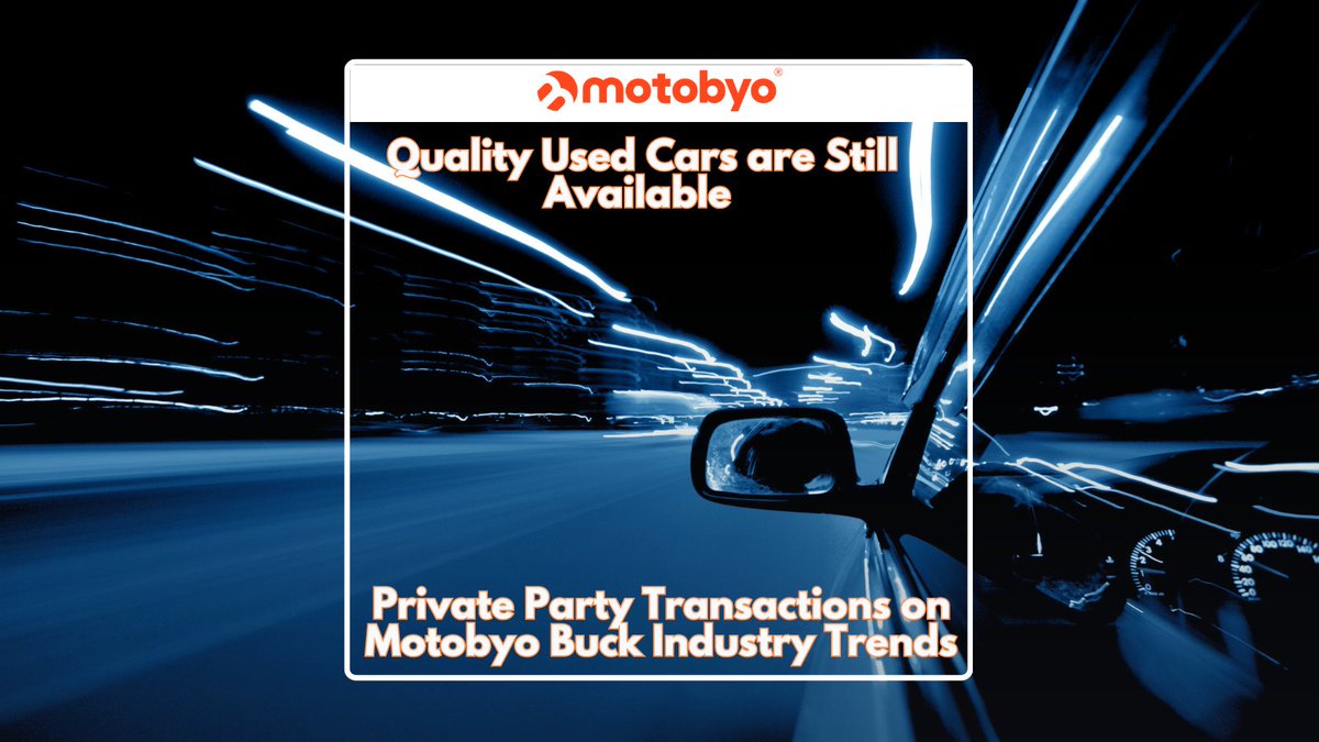 Quality used cars are still Available! Private party transactions on Motobyo buck industry trends. 

LEARN MORE:  bit.ly/3MvqVSm

#UsedCars #AutoIndustry #COVID19 
#SupplyChain #HighQuality #OnlineMarketplace #Buyers #Value #CarBuying #QualityVehicles #AutoTechnology…