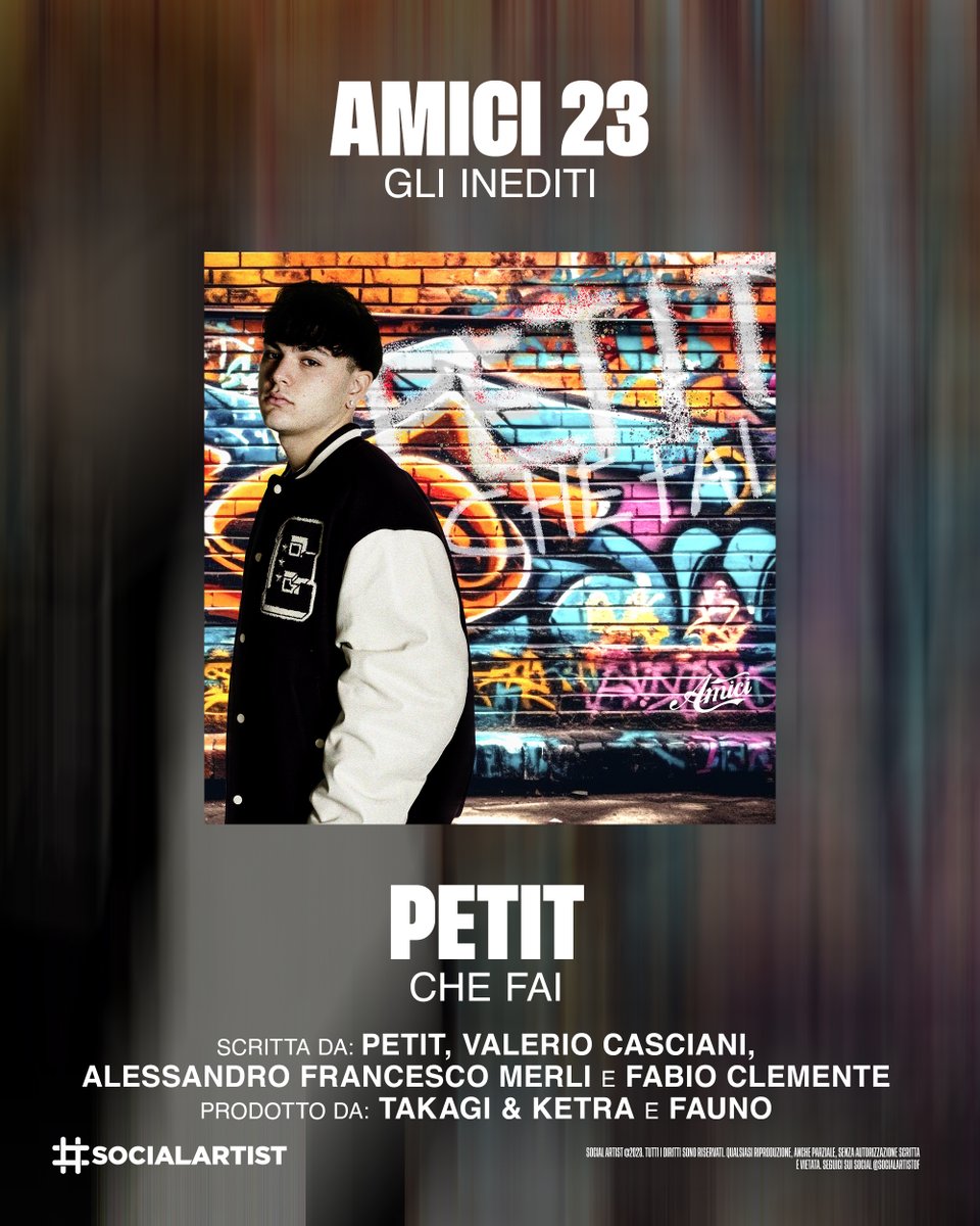 SocialArtistOF2's tweet image. New Music #Amici23 (7 novembre 2023): PETIT, #CheFai.

Prod. TAKAGI E KETRA e FAUNO

Vi piace?