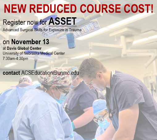 UNMC Acute Care Surgery / Level 1 Trauma Center (@unmc_acs) on Twitter photo There's still time to register for our November 13 Advanced Surgical Skills for Exposure in Trauma (ASSET) course <a href="/UNMC_iEXCEL/">iEXCEL at UNMC</a> in <a href="/VisitOmaha/">Visit Omaha</a>, now at a reduced rate!
#traumasurgery #AcuteCareSurgery #region7rocks There's still time to register for our November 13 Advanced Surgical Skills for Exposure in Trauma (ASSET) course <a href="/UNMC_iEXCEL/">iEXCEL at UNMC</a> in <a href="/VisitOmaha/">Visit Omaha</a>, now at a reduced rate!
#traumasurgery #AcuteCareSurgery #region7rocks