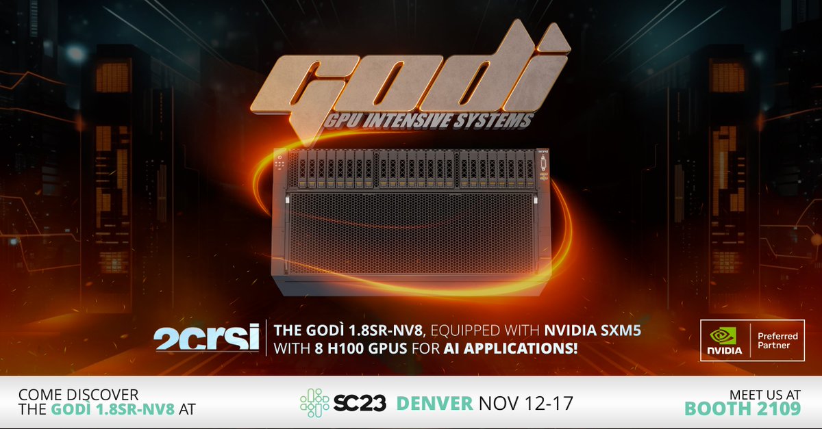Meet us at the #SuperComputing 2023 edition at Booth 2109!⚡
We're proud to unveil our latest product, the Godì 1.8 SR NV-8, a hyperscale training platform reimagined for your most demanding AI applications!
See product specifications 👉 bit.ly/45SBRAq
#AI #HPC #SC23