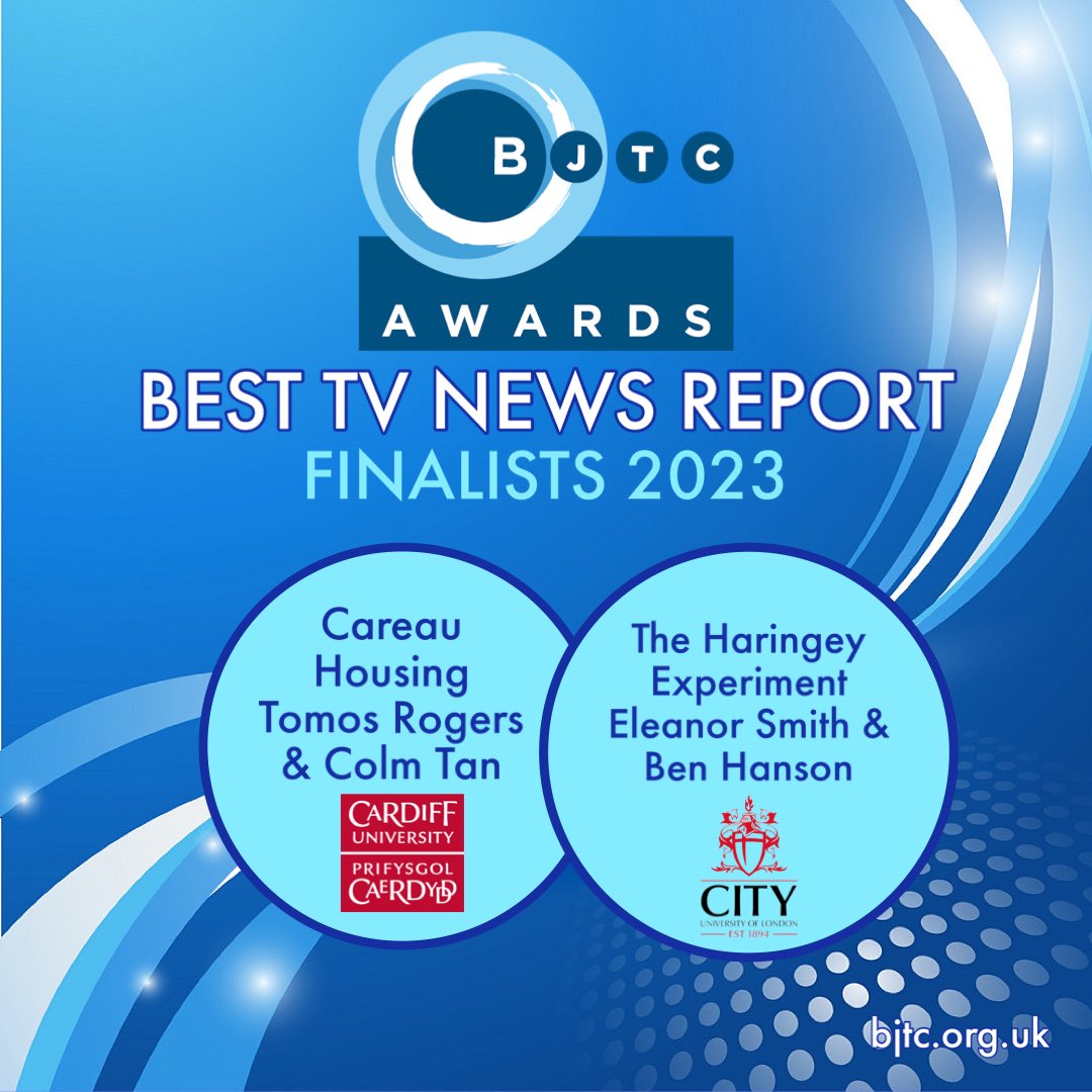 Congratulations! BJTC Journalism Award finalists for BEST TV NEWS REPORT - Eleanor Smith and Ben Hanson, City University,  Tomos Rogers, Colm Tan, Cardiff University
bjtc.org.uk/awards
<a href="/Eleanor__Smith/">Eleanor Smith</a> @benedhanson <a href="/cityjournalism/">City Journalism</a>
<a href="/TRJourno/">Tomos</a> <a href="/ColmJTan/">Colm Tan</a> <a href="/CardiffJomec/">JOMEC @ Cardiff Uni</a>
#bjtcawards