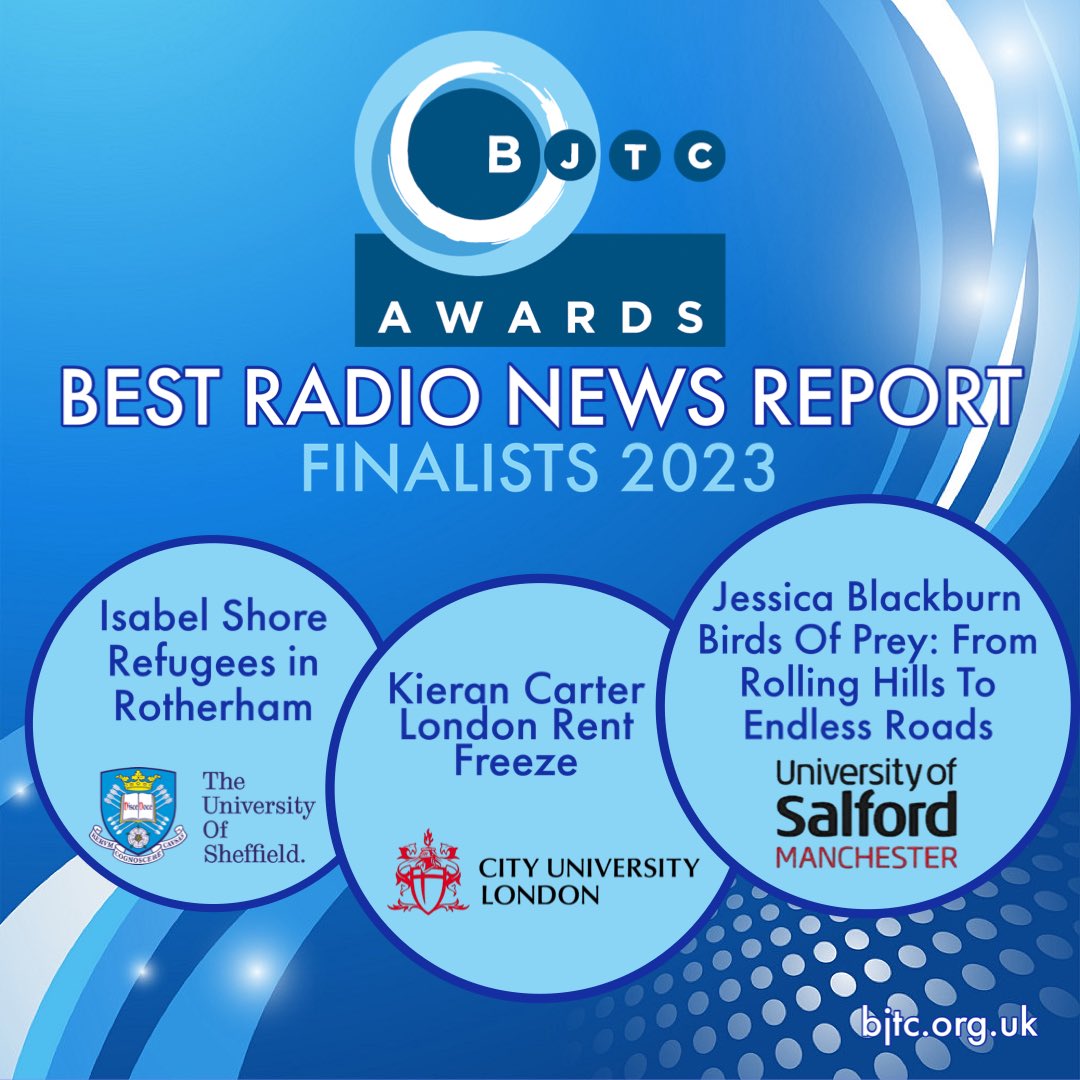 Congratulations! BJTC Award finalists RADIO NEWS REPORT - Isabel Shore, Uni of Sheffield, Kieran Carter, City Uni, Jessica Blackburn, Uni of Salford bjtc.org.uk/awards
<a href="/isabel_shore/">Isabel Shore</a> <a href="/sheffjournalism/">Sheffield Journalism</a>
<a href="/ikierancarter/">Kieran Carter</a> <a href="/cityjournalism/">City Journalism</a>
<a href="/jessica_journo_/">Jessica Blackburn</a> <a href="/UoSJournalism/">Salford Journalism</a>
#bjtcawards