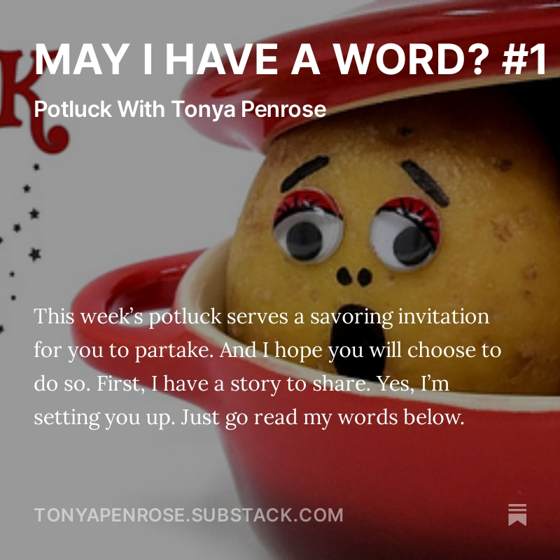 MAY I HAVE A WORD? #1 
Check out this week's potluck. 
🫕🫕🫕🫕🫕🫕🫕🫕🫕🫕🫕
open.substack.com/pub/tonyapenro…