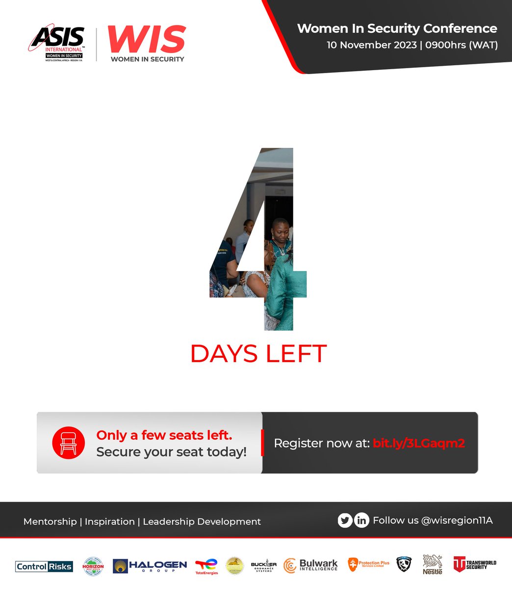 The ASIS International Region 11A Women in Security (WIS) Conference 2023 is just 4 days away. We only have a few seats left, so REGISTER AND PAY NOW!!! To secure your spot.
Registration Link: bit.ly/3LGaqm2
#WIS2023 #WISLagos2023 #Countdown