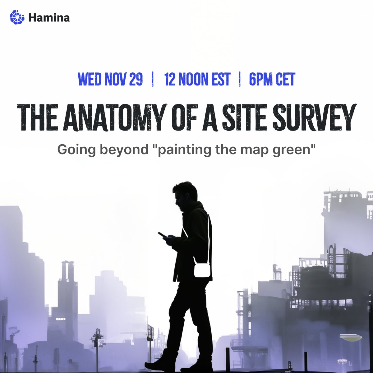 WEBINAR on Wi-Fi SITE SURVEYS: 
what (great) site surveys are truly made of
+ tons of live demos.  

SIGN UP: hamina.com/site-survey-we… 

Wed, November 29th at 12 noon Eastern US time / 6pm Central European Time.