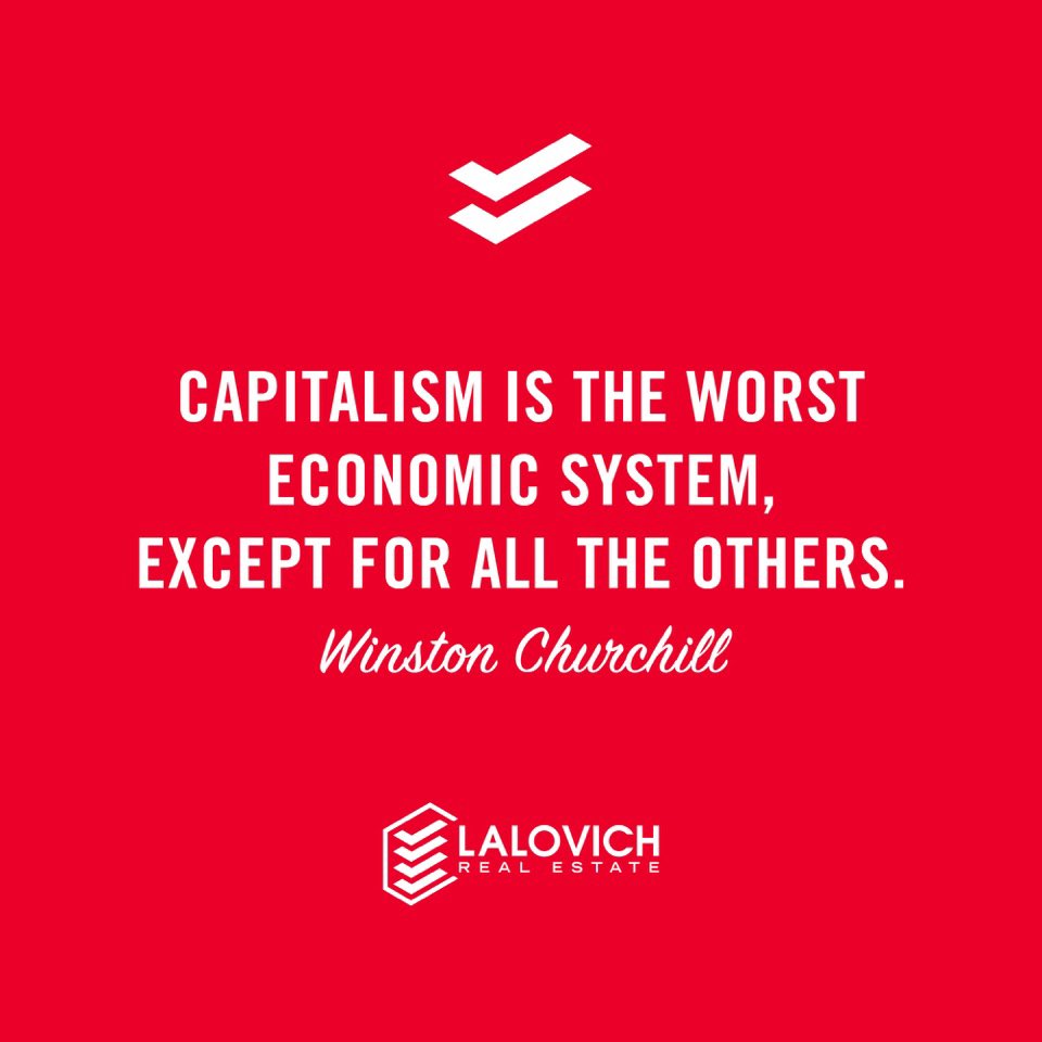 Capitalism is the worst economic system.  Except for all the others.
-Winston Churchill

#mondaymorning #mondaymantra #motivationalquoteoftheday #quotestoliveby #windsorcanada #yqgwindsor