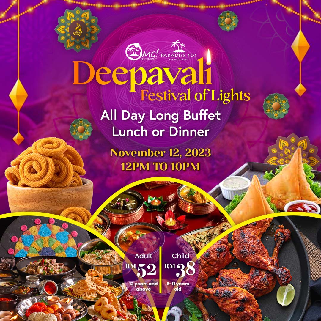 NaamAdventure's tweet photo. Join us at Paradise 101 to celebrate Deepavali with an exquisite All Day Long Buffet Lunch OR Dinner! Indulge in a delectable spread for only RM52/adult (12 years &amp; above) and RM38/Child (6-11 years old). Book now and make your Deepavali truly special. #Deepavali https://t.co/s1wzDlqeJb
