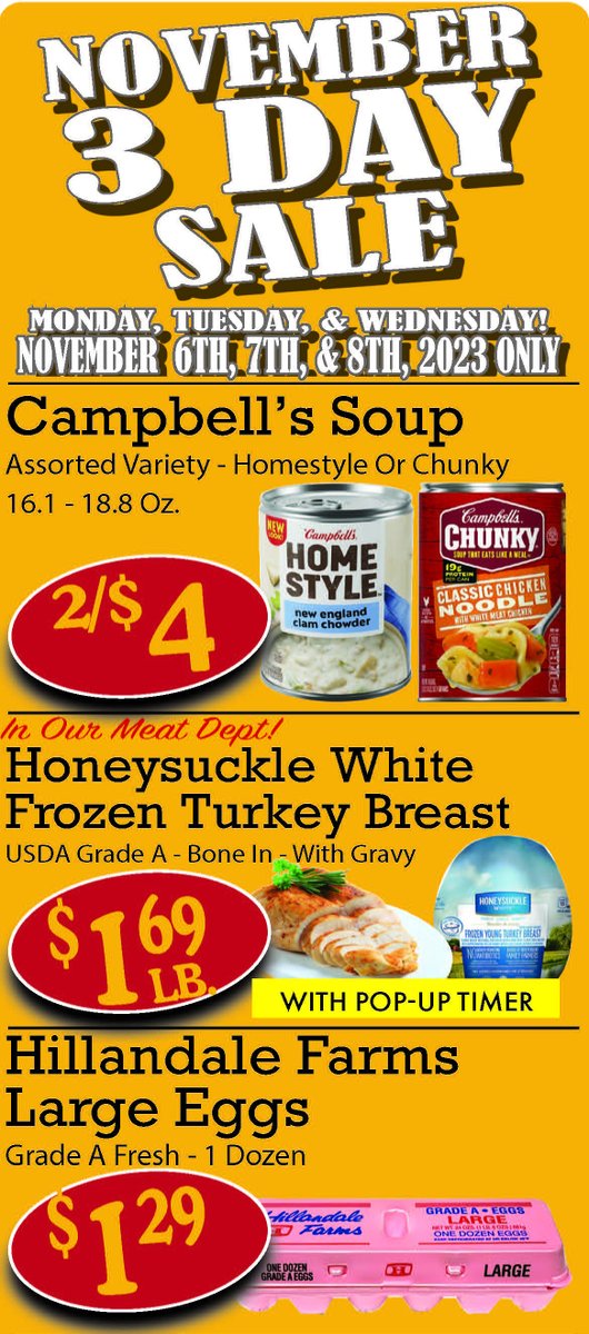 sparklemarkets's tweet photo. Our November 3 Day Sale starts today and these items will make you say "WOW!" Get Campbells Chunky or Homestyle Soups 2/$4, Honeysuckle Frozen Turkey Breast for $1.69/lb., Hillandale Large Eggs for $1.29 and more! Check out the full ad below! https://t.co/Gz2Lw75kJv