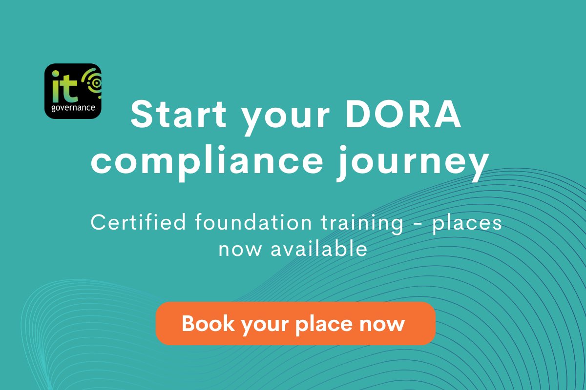 🚀 Embark on your DORA compliance journey with our one-day Certified DORA Foundation Training Course

Plus, book on our 11 Dec 2023 course and save 15% 👉ow.ly/paYc50Q4rXP

#DORACompliance #ITGovernance #RiskManagement #ComplianceTraining