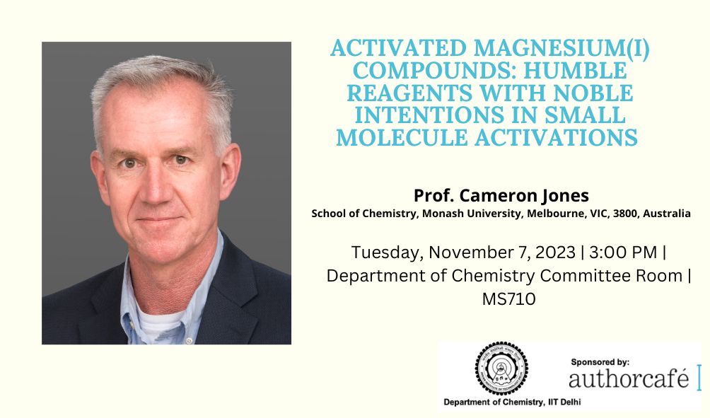 Chemistry_IIT Delhi (@chemistry_iitd) on Twitter photo Department of Chemistry, IIT Delhi International Seminar Series is pleased to invite all to the seminar by Prof. Cameron Jones on November 7, 2023 (Tuesday) at 3 PM.
Venue: Department of Chemistry Committee room, 6th Floor, Main building <a href="/Chemistry_iitd/">Chemistry_IIT Delhi</a> <a href="/iitdelhi/">IIT Delhi</a> <a href="/MonashUni/">Monash University</a> Department of Chemistry, IIT Delhi International Seminar Series is pleased to invite all to the seminar by Prof. Cameron Jones on November 7, 2023 (Tuesday) at 3 PM.
Venue: Department of Chemistry Committee room, 6th Floor, Main building <a href="/Chemistry_iitd/">Chemistry_IIT Delhi</a> <a href="/iitdelhi/">IIT Delhi</a> <a href="/MonashUni/">Monash University</a>