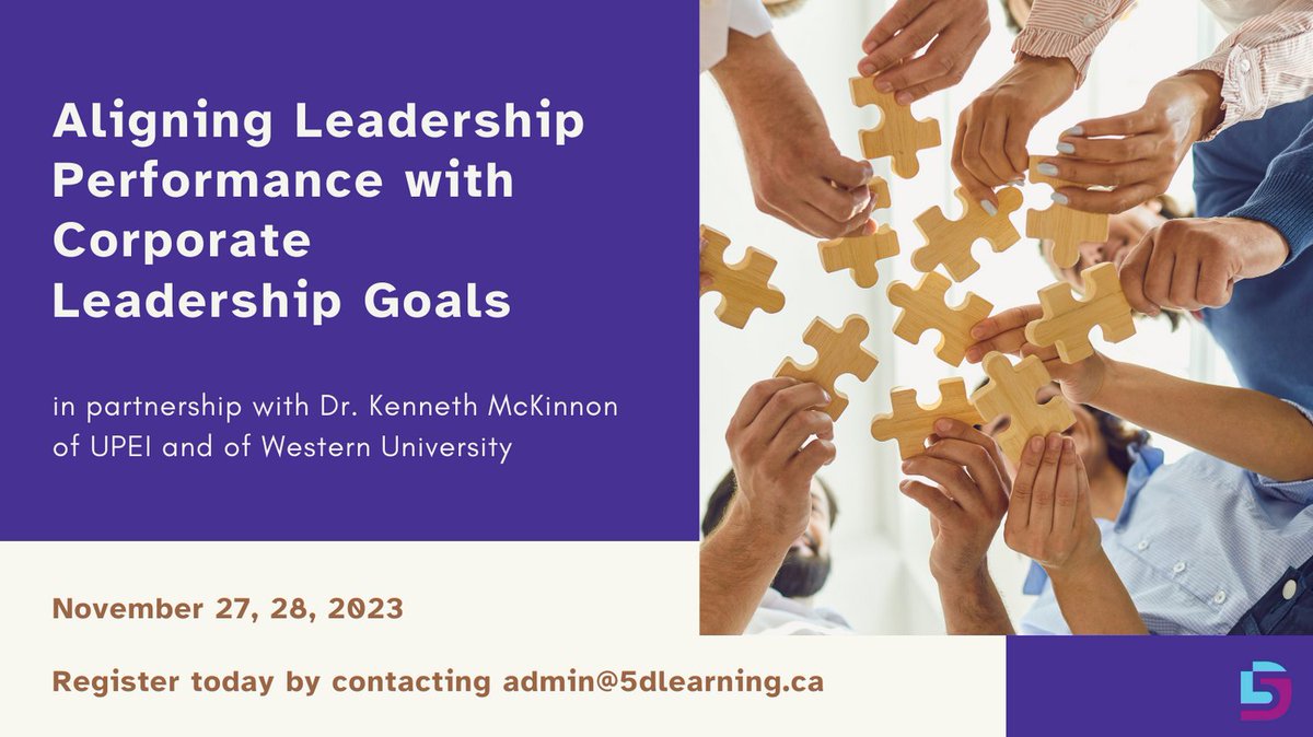 5D_learning's tweet photo. Join our 2-day leadership program, 'Aligning Leadership with Goals,' developed with Dr. Kenneth McKinnon. Deadline: Nov 10, 2023. Discover your unique leadership style. Cost: $2,400. Dates: Nov 27-28, 2023, Bedford, NS. #LeadershipGoals #SelfDiscovery #5DLeadership https://t.co/ubvBWmBOX1
