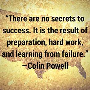 There are no secrets to success.  It is the result of preparation, hard work, and learning from failure. #MondayMotivation #MondayThoughts #SuccessTrain #ThriveTogether #Success #SecretToSuccess #Success #HardWork