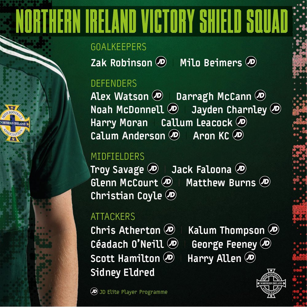 🟢⚫️NI U16 Victory Shield 🟢⚫️

Congratulations to Academy stars on their selection to the Northern Ireland U16 Victory Shield Squad:

Milo Beimers 
Darragh McCann
Jayden Charnley
Jack Faloona
George Feeney