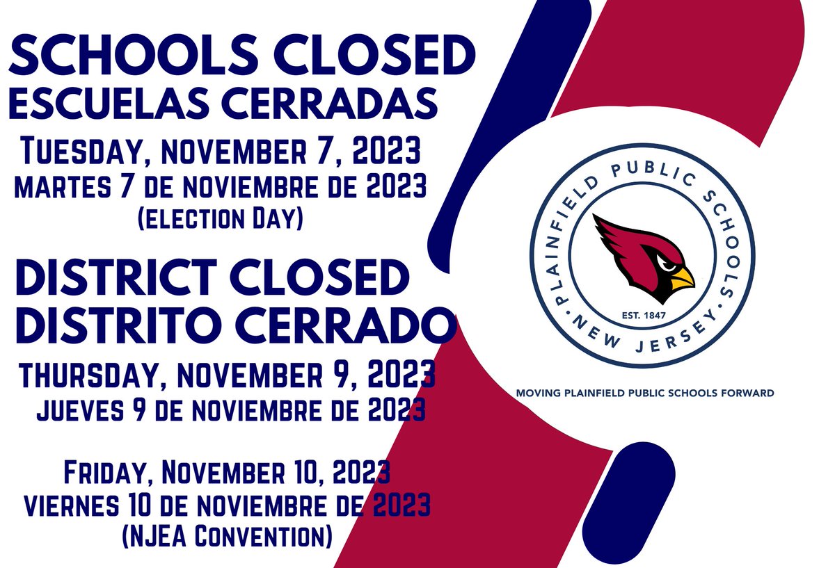 #keepinmind: Don't forget, all schools will be closed on Tuesday, November 7, 2023, for students and 10-month staff for Election Day. On Thursday, November 9, 2023, and Friday, November 10, 2023, the District will be closed for the NJEA Convention.