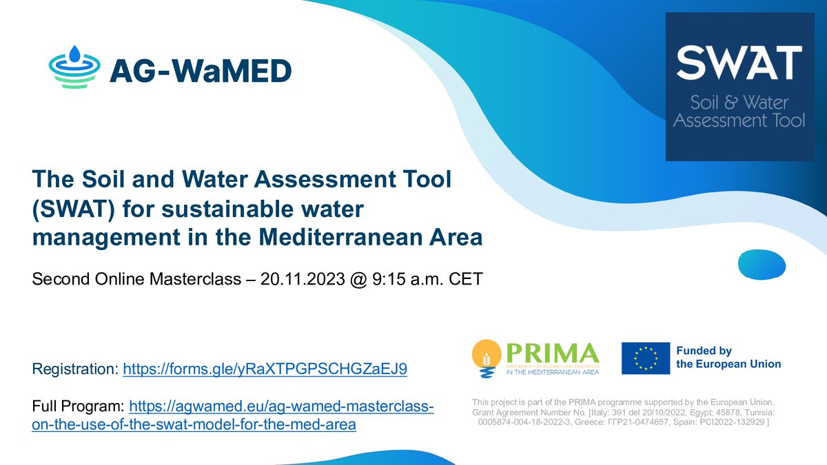 AG-WaMED PRIMA Project (@agwamed) on Twitter photo #Masterclass by <a href="/AgWamed/">AG-WaMED PRIMA Project</a>
Second edition: the Soil and Water Assessment Tool (SWAT) for sustainable water management in the Mediterranean Area
20.11.2023 – 9.15 Italian Time
Program: agwamed.eu/ag-wamed-maste…
Link for registration: forms.gle/yRaXTPGPSCHGZa… #Masterclass by <a href="/AgWamed/">AG-WaMED PRIMA Project</a>
Second edition: the Soil and Water Assessment Tool (SWAT) for sustainable water management in the Mediterranean Area
20.11.2023 – 9.15 Italian Time
Program: agwamed.eu/ag-wamed-maste…
Link for registration: forms.gle/yRaXTPGPSCHGZa…