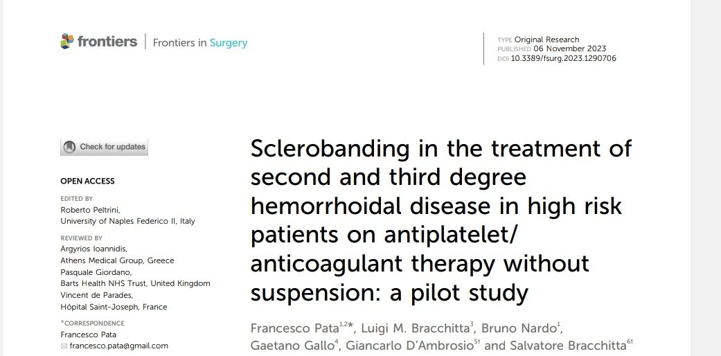 @FrontiersIn Surgery: a pilot study about Sclerobanding in the Treatment Hemorrhoidal Disease in Patients on Antiplatelet/Anticoagulant Therapy tinyurl.com/2wvv5ytv A first brick for the wall for patients often neglected in the clinical practice #colorectalsurgery