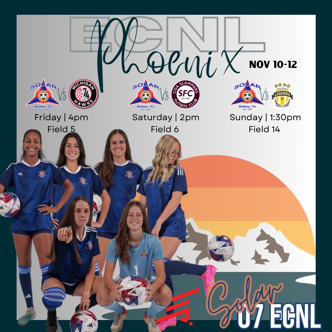 ☀️ECNL PHX☀️ 🚨Attn College Coaches🚨 Make note of our schedule. We hope to see you on our sidelines. We have ‘25 and ‘26s looking for their future college homes‼️ @ecnlgirls @solarsoccerclub @ImYouthSoccer @ImCollegeSoccer