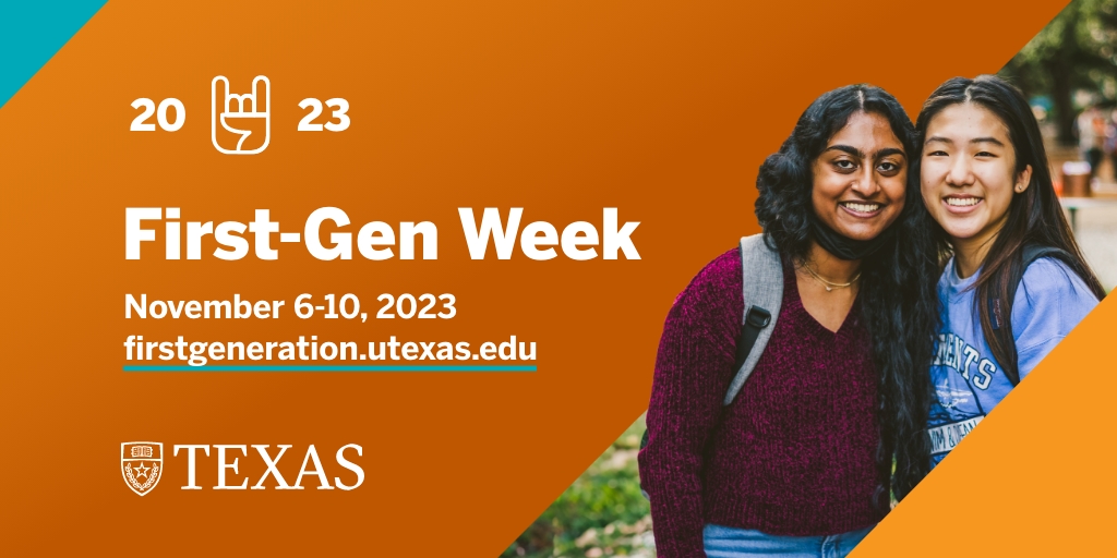 UT_DCCE's tweet image. We’re excited to #CelebrateFirstGen and our community of 10,000+ #FirstGenLonghorns this week! Join us for events across campus: bit.ly/3U98mVX