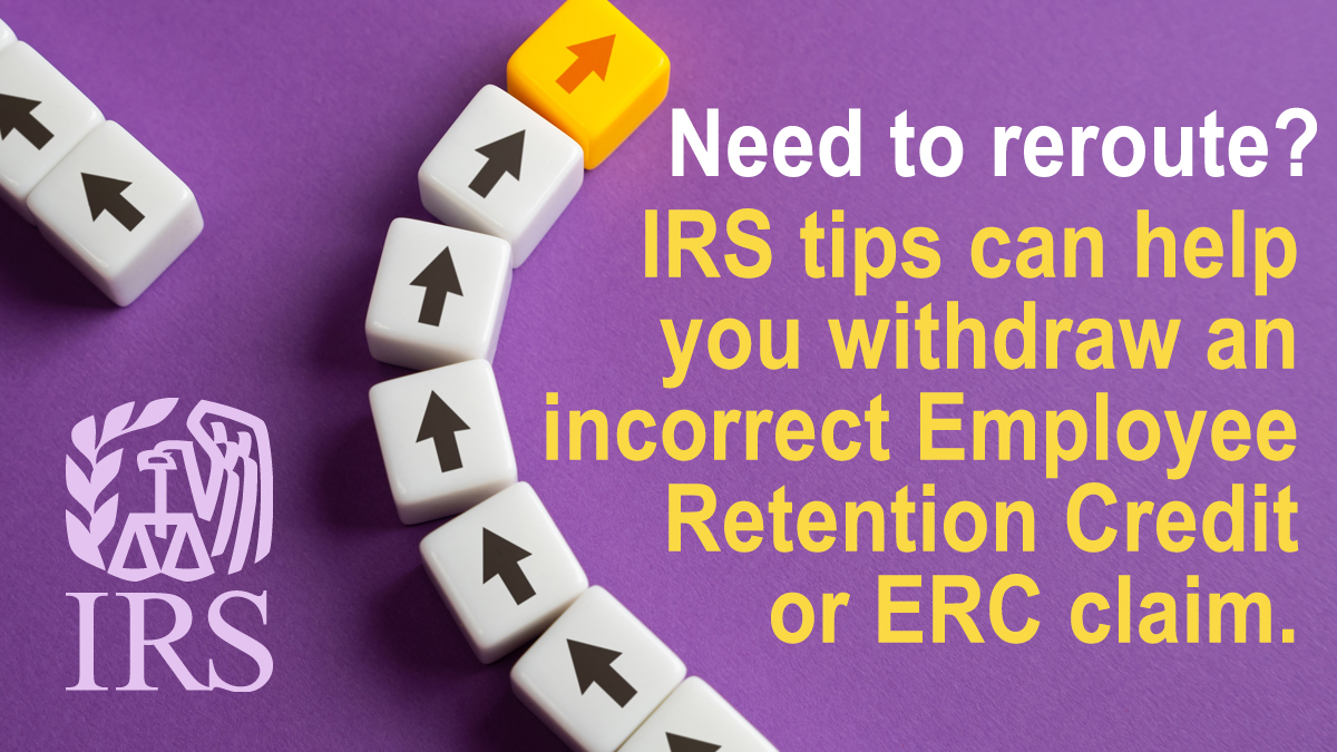 IRSnews's tweet image. #IRS has a special withdrawal option for people who incorrectly claimed the Employee Retention Credit. More than 600,000 filings awaiting processing have this option available. See if you qualify: ow.ly/5ygU50PYKaF #ERC #ERTC