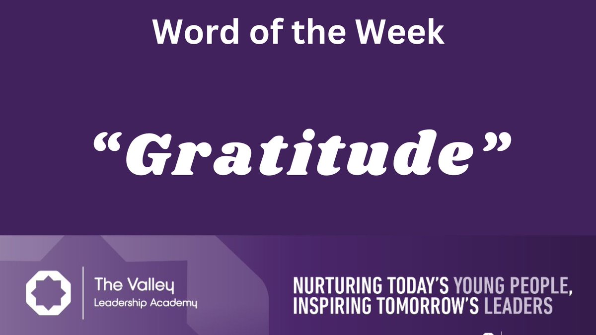 ValleyLAcademy's tweet photo. Our word of the week is "Gratitude". 
Students will look at how gratitude involves showing appreciation for the things in life that are meaningful or valuable to them. 
It's key we take a moment to notice and acknowledge the things we are grateful for each day!
#WeAreStar https://t.co/Dpsdfoeahv