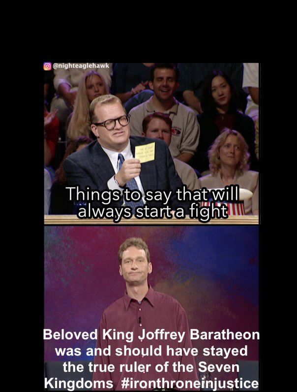 Gone but not forgotten. #injustice #ironthrone #got #gotmemes #gameofthrones #gameofthronesmemes #meme #memes #controversial #fighting #argue #fight #drewcarey #whoselineisitanyway #thewall #wildlings #daenerystargaryen #khaleesi #joffreybaratheon #cerseilannister #tyrionlanniste